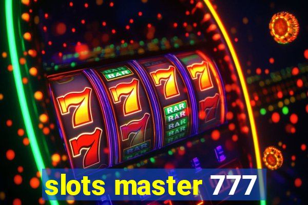 slots master 777